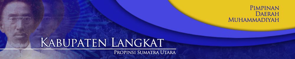 Majelis Pendidikan Kader PDM Kabupaten Langkat